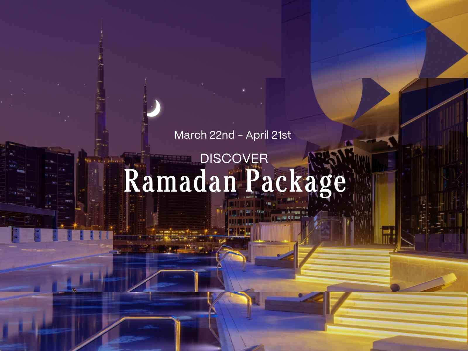 Hyde Hotel Ramadan Packages - Dubai